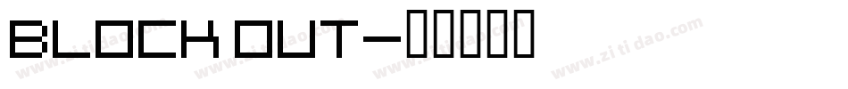 Block Out字体转换